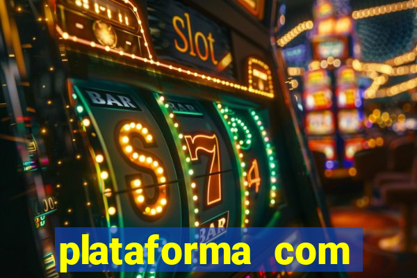 plataforma com conta demo fortune tiger